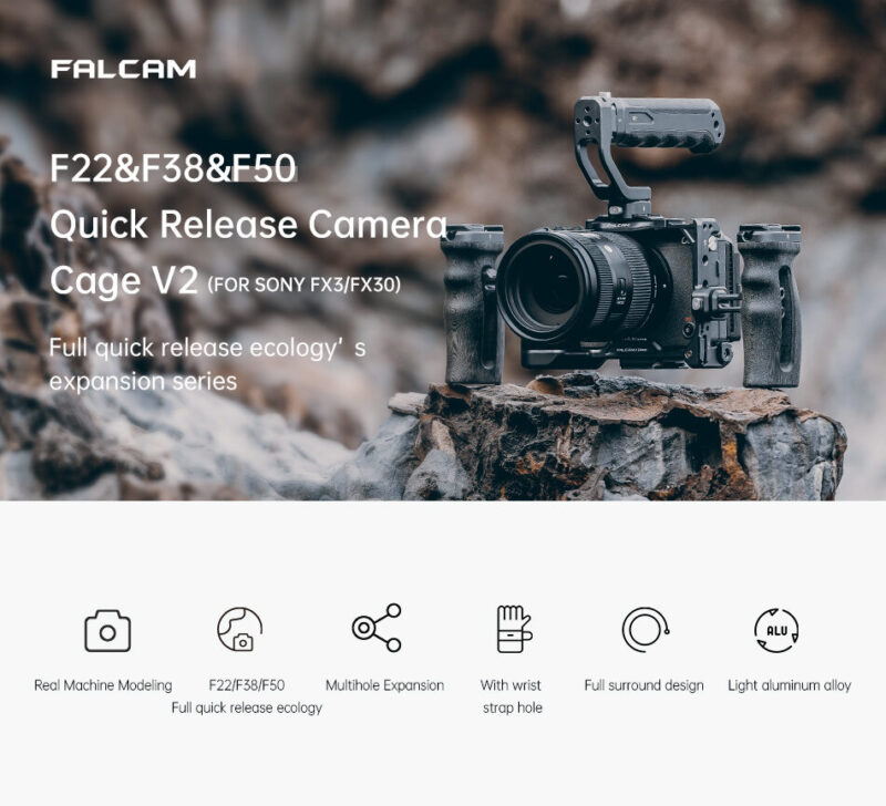FALCAM F22F38F50 Quick Release Camera Cage V2 for Sony FX3FX30 - เคสกล้องระบบ Quick Release Falcam f22f38f50 quick release camera cage v2 for sony fx3fx30 เคสกล้องระบบ quick release